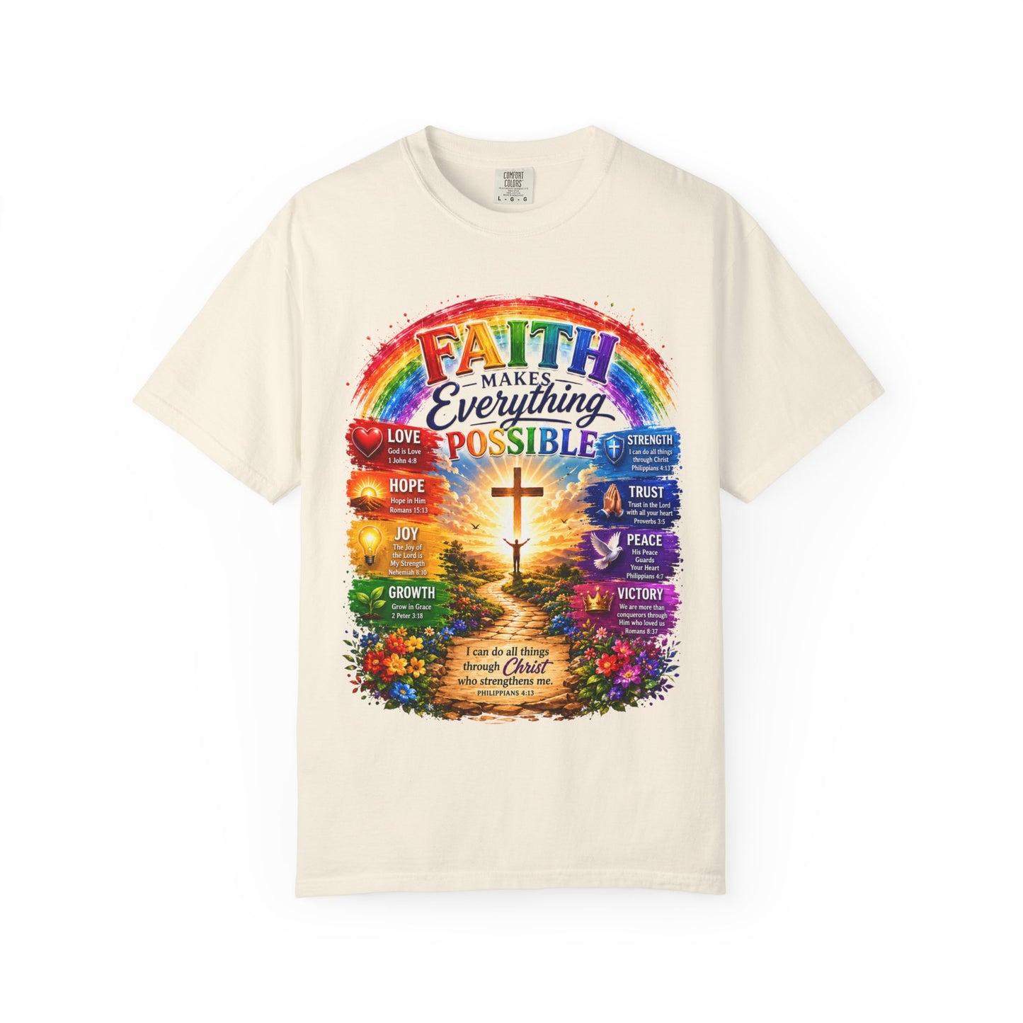 Faith Makes Everything Possible T-Shirt — Christian Cross Rainbow Inspirational Tee