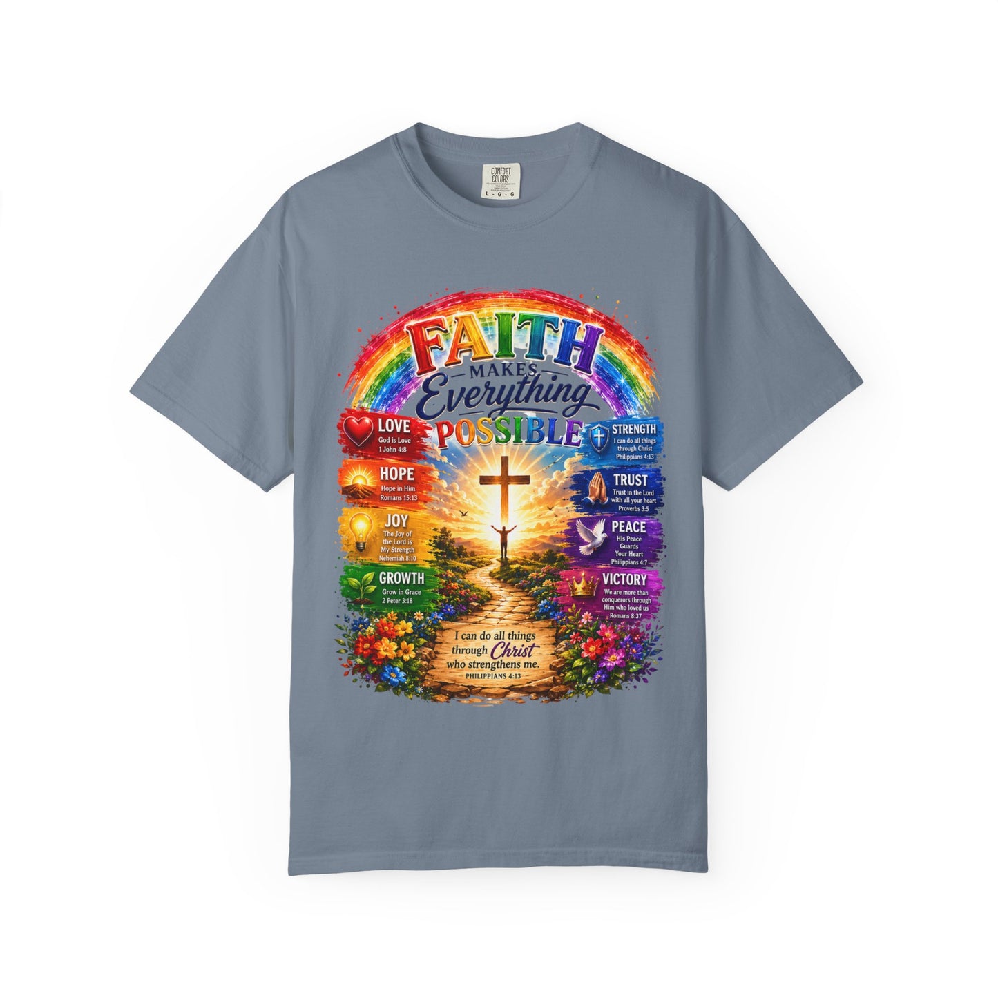 Faith Makes Everything Possible T-Shirt — Christian Cross Rainbow Inspirational Tee