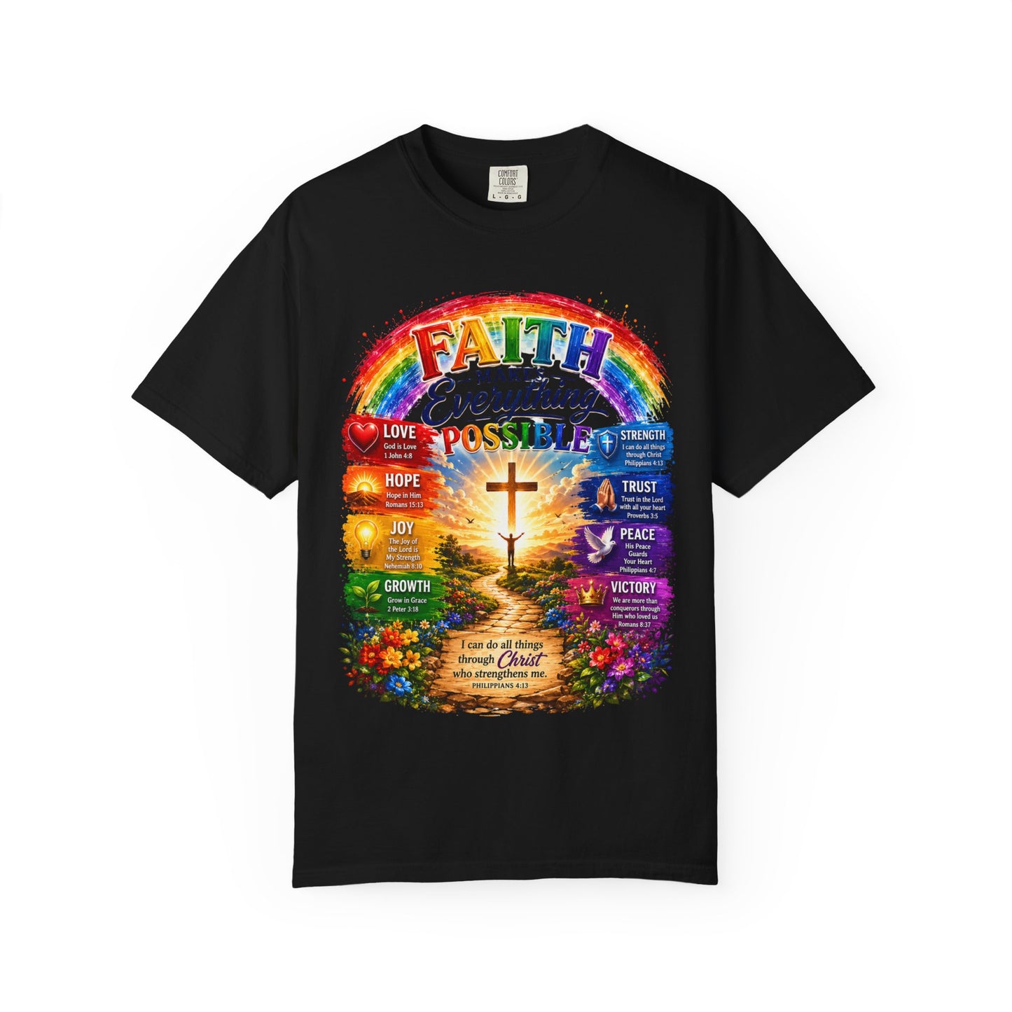Faith Makes Everything Possible T-Shirt — Christian Cross Rainbow Inspirational Tee