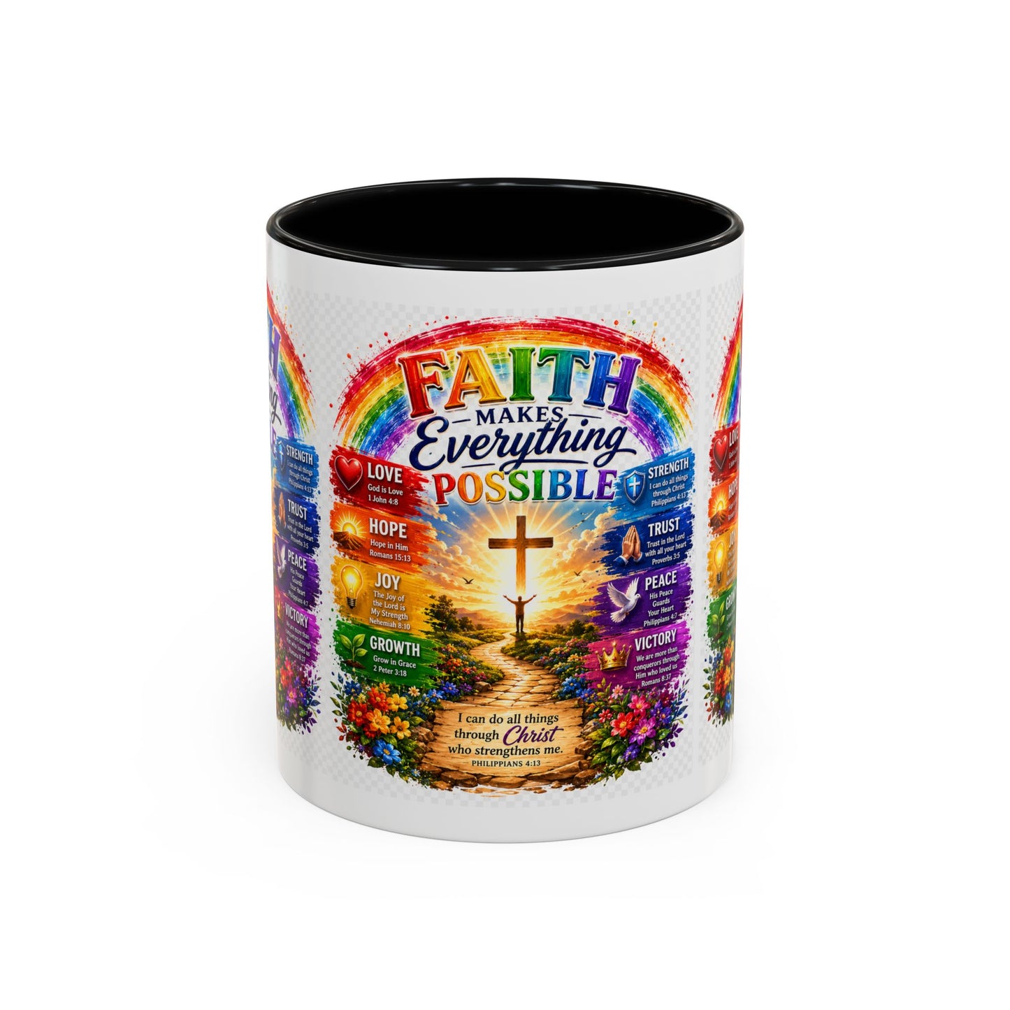 Faith Makes Everything Possible Coffee Mug — Inspirational Christian Accent Mug
