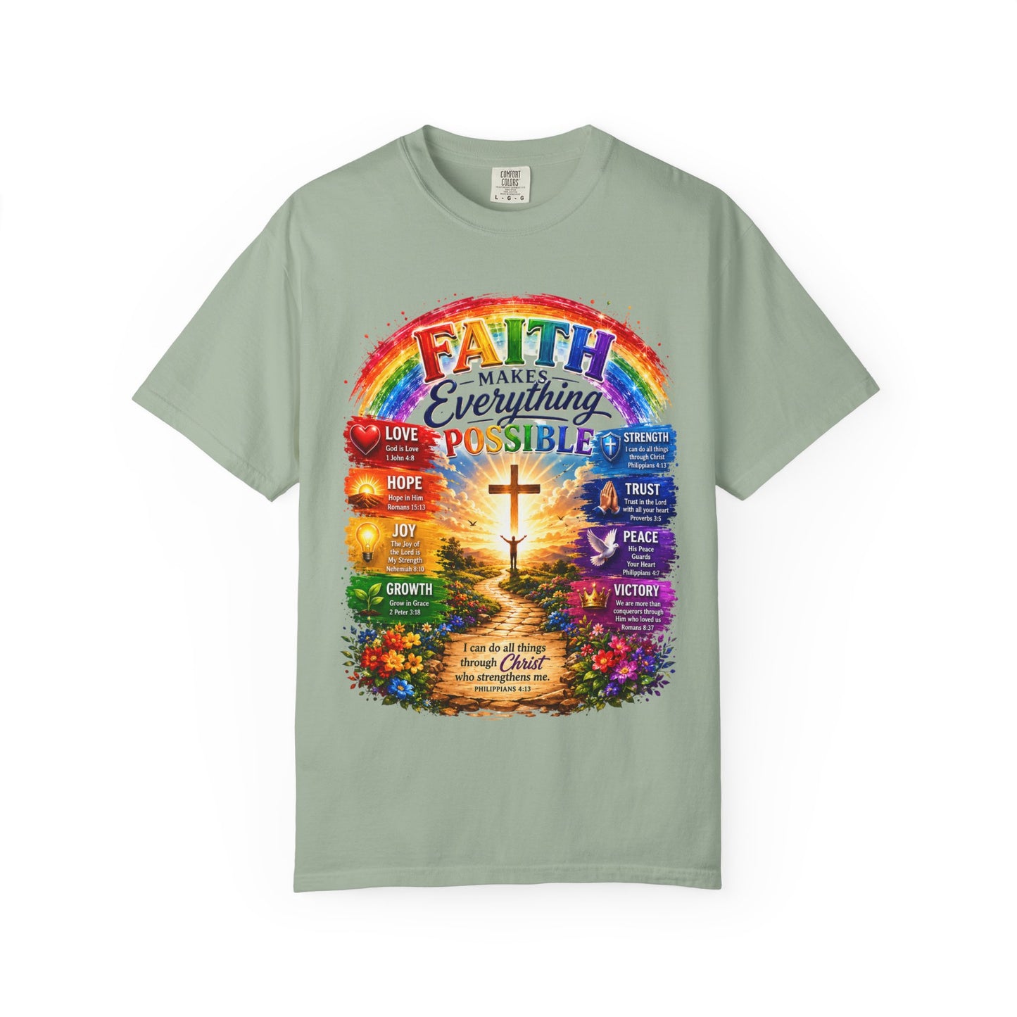 Faith Makes Everything Possible T-Shirt — Christian Cross Rainbow Inspirational Tee