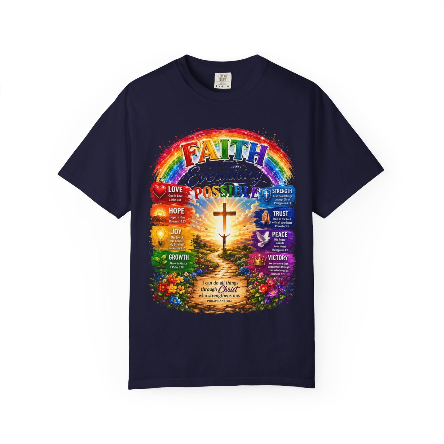 Faith Makes Everything Possible T-Shirt — Christian Cross Rainbow Inspirational Tee